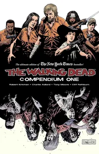 Buy The Walking Dead Compendium Volume 1 by Robert Kirkman | Image Comics | Hardcover | English | Comics & Mangas — BookShops.in