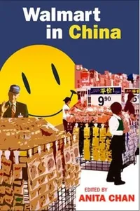 Buy Walmart in China by Anita Chan | Hardcover | ILR Press | Business & Economics | Labor & Industrial Relations — BookShops.in