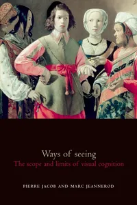 Buy Ways of Seeing: The Scope and Limits of Visual Cognition by Marc Jeannerod | Oxford Univ Pr | Hardcover | Neuroscience — BookShops.in