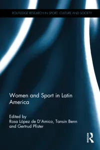 Buy Women and Sport in Latin America by Rosa Lopez De D'Amico, Tansin Benn, Gertrud Pfister | Routledge Hardcover | 1st Edition | Sports Sociology & Gender Studies Book — BookShops.in