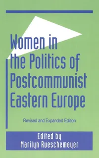 Buy Women in the Politics of Postcommunist Eastern Europe by Marilyn Rueschemeyer | Hardcover | M E Sharpe Inc | Political Science Textbook — BookShops.in