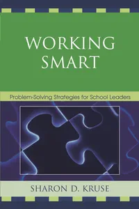 Buy Working Smart: Problem-Solving Strategies for School Leaders by Sharon D. Kruse - Rowman & Littlefield Education (English, Paperback, 2009) — BookShops.in