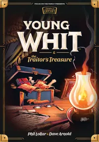 Buy Young Whit & the Traitor's Treasure: 1 by Phil Lollar | Focus on the Family | English Paperback | Children's Religious Fiction — BookShops.in