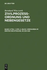 Buy ZPO, 2. Buch: Verfahren im ersten Rechtszuge, §§ 253-329 by Bernhard Wieczorek – De Gruyter German Law Hardcover – Bookshops.in — BookShops.in