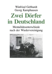 Buy Zwei Dörfer in Deutschland: Mentalitätsunterschiede nach der Wiedervereinigung by Winfried Gebhardt and Georg Kamphausen | German Hardcover Sociology Book | VS Verlag — BookShops.in