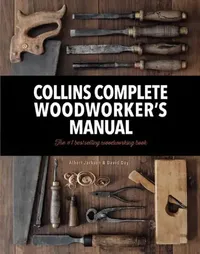 Buy Collins Complete Woodworker’s Manual (English, David Day) — BookShops.in