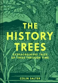Buy The History Trees (English, Colin Salter) — BookShops.in