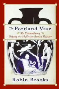 Buy The Portland Vase (English, Robin Brooks) — BookShops.in