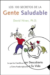 Buy Los 100 Secretos de la Gente Saludable (English, David Niven) — BookShops.in