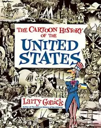 Buy Cartoon History of the United States (English, Larry Gonick) — BookShops.in