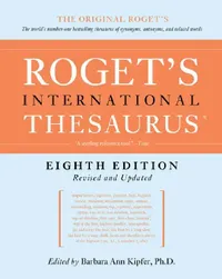 Buy Roget's International Thesaurus, 8th Edition (English, Barbara Ann Kipfer) — BookShops.in