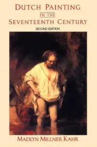 Buy Dutch Painting in the Seventeenth Century (English, Madlyn Millner Kahr) — BookShops.in