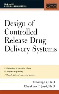 Buy Design of Controlled Release Drug Delivery Systems (English, Xiaoling Li) — BookShops.in