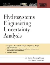 Buy Hydrosystems Engineering Uncertainty Analysis (English, Yeou-Koung Tung | Ben-Chie Yen) — BookShops.in