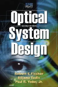 Buy Optical System Design, Second Edition (English, Robert F. Fischer) — BookShops.in