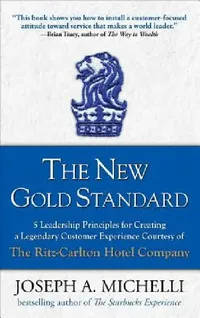 Buy The New Gold Standard (English, Joseph Michelli) — BookShops.in