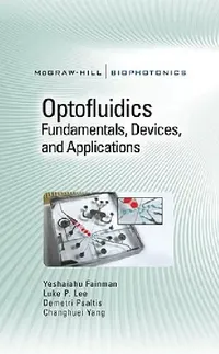 Buy Optofluidics (English, Yeshaiahu Fainman | Luke Lee | Demetri Psaltis) — BookShops.in