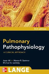 Buy Pulmonary Pathophysiology (English, Juzar Ali | Warren G. Summer | Michael G. Levitzky) — BookShops.in