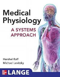 Buy Medical Physiology (English, Hershel Raff | Michael G. Levitzky) — BookShops.in