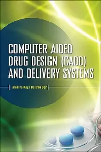 Buy Computer-Aided Drug Design and Delivery Systems (English, Ahindra Nag | Baishakhi Dey) — BookShops.in