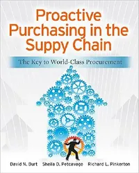 Buy Proactive Purchasing in the Supply Chain (English, David N. Burt | Sheila Petcavage | Richard Pinkerton) — BookShops.in