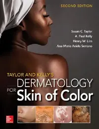 Buy Taylor and Kelly's Dermatology for Skin of Color (English, Susan C. Taylor | A. Paul Kelly | Henry Lim) — BookShops.in
