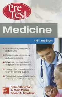 Buy Medicine Pretest Self-Assessment and Review, Fourteenth Edition (English, Robert S. Urban | J. Rush Pierce | Roger Smalligan) — BookShops.in