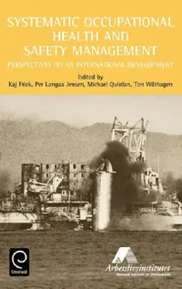 Buy Systematic Occupational Health and Safety Management (English, K. Frick | P. L. Jensen | M. Quinlan) — BookShops.in