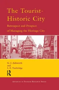 Buy The Tourist-Historic City (English, Ashworth G.J.) — BookShops.in
