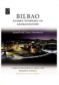 Buy Bilbao (English, Gerardo del Cerro Santamaria | Steven Tiesdell) — BookShops.in