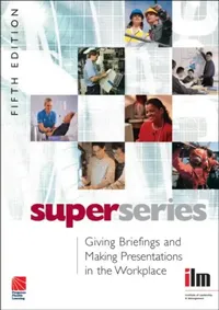 Buy Giving Briefings and Making Presentations in the Workplace (English, Institute of Leadership, amp; Management) — BookShops.in