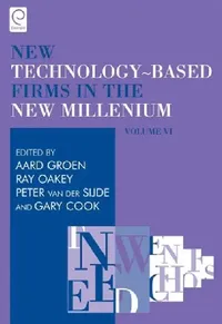 Buy New Technology-Based Firms in the New Millennium (English, Ray Oakey | Gary Cook | Ray Oakey) — BookShops.in