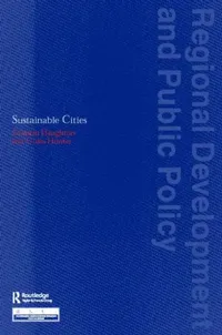 Buy Sustainable Cities (English, Graham Haughton | Colin Hunter) — BookShops.in