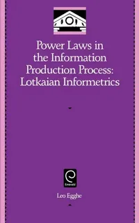 Buy Power Laws in the Information Production Process (English, Leo Egghe) — BookShops.in
