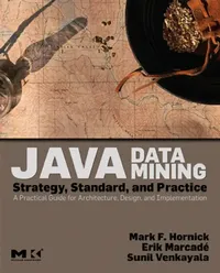 Buy Java Data Mining (English, Mark F. Hornick | Erik Marcade | Sunil Venkayala) — BookShops.in