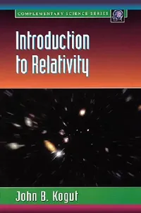 Buy Introduction to Relativity (English, John B. Kogut) — BookShops.in