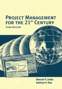 Buy Project Management for the 21st Century (English, Bennet Lientz | Kathryn Rea) — BookShops.in