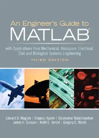 Buy An Engineers Guide to Matlab (English, Edward Magrab | Shapour Azarm | Balakumar Balachandran) — BookShops.in
