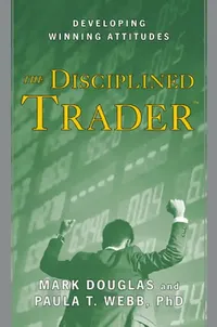 Buy The Disciplined Trader (English, Mark Douglas) — BookShops.in