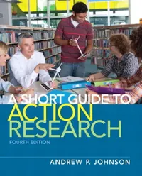 Buy Short Guide to Action Research (English, Andrew Johnson) — BookShops.in