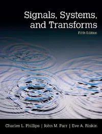 Buy Signals, Systems, and Transforms (English, Charles Phillips | John Parr | Eve Riskin) — BookShops.in