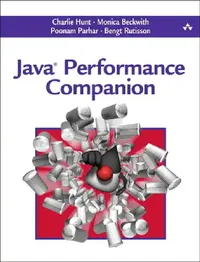 Buy Java Performance Companion (English, Charlie Hunt | Bengt Rutisson | Poonam Parhar) — BookShops.in