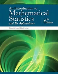 Buy An Introduction to Mathematical Statistics and Its Applications (English, Richard Larsen | Morris Marx) — BookShops.in