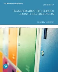Buy Transforming the School Counseling Profession (English, Bradley Erford) — BookShops.in