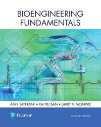 Buy Bioengineering Fundamentals (English, Ann Saterbak | Ka-Yiu San | PH.D. McIntire Larry V.) — BookShops.in