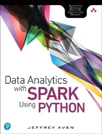 Buy Data Analytics with Spark Using Python (English, Jeffrey Aven) — BookShops.in