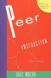 Buy Peer Instruction (English, Eric Mazur) — BookShops.in
