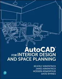 Buy AutoCAD for Interior Design and Space Planning (English, Bfa Ncidq Adjunct Kirkpatrick Beverly | James Kirkpatrick | Hossein Assadipour) — BookShops.in