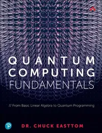 Buy Quantum Computing Fundamentals (English, Chuck Easttom) — BookShops.in