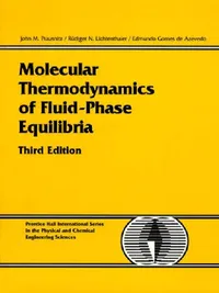Buy Molecular Thermodynamics of Fluid-Phase Equilibria (English, John Prausnitz | Rudiger Lichtenthaler | Edmundo Gomes de Azevedo) — BookShops.in